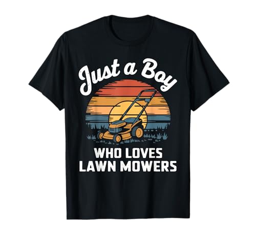 Just A Boy Who Loves Rasenmäher Grasschneider Rasenmäher T-Shirt Just A Boy Who Loves Rasenmäher Grasschneider Rasenmäher T-Shirt von Funny Lawn Mower Apparel for Men Women