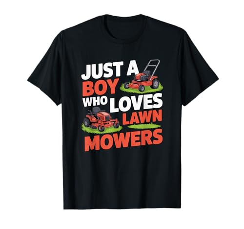 Just a Boy Who Loves Rasenmäher Rasenmäher Liebhaber für Kinder T-Shirt Just a Boy Who Loves Rasenmäher Rasenmäher Liebhaber für Kinder T-Shirt von Funny Lawn Mowing Mowers Kids Apparel and Gifts