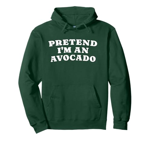 Pretend I'm An Avocado Lustiges Damen-Kostüm Pullover Hoodie Pretend I'm An Avocado Lustiges Damen-Kostüm Pullover Hoodie von Funny Lazy Halloween Costume Tee Shirts 2025