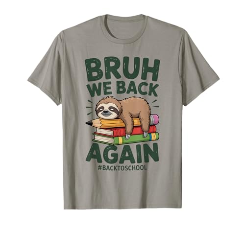 Bruh We Back Again Teachers Funny Faultier Back to School Boys T-Shirt Bruh We Back Again Teachers Funny Faultier Back to School Boys T-Shirt von Funny Lazy Sloth School Student Humor