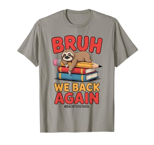 Bruh We Back Again Teachers Funny Faultier Back to School Boys T-Shirt Bruh We Back Again Teachers Funny Faultier Back to School Boys T-Shirt von Funny Lazy Sloth School Student Humor