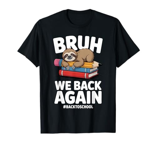 Bruh We Back Again Teachers Funny Faultier Back to School Boys T-Shirt Bruh We Back Again Teachers Funny Faultier Back to School Boys T-Shirt von Funny Lazy Sloth School Student Humor