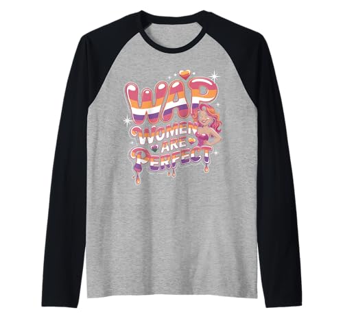 WAP-Frauen sind eine perfekte lustige Lesbe Raglan von Funny Lesbian WAP Tees