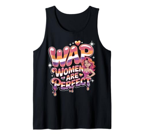 WAP-Frauen sind eine perfekte lustige Lesbe Tank Top von Funny Lesbian WAP Tees