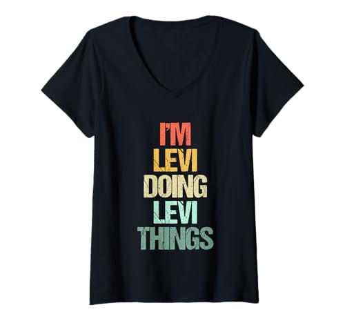 Damen I'm Levi Doing Levi Things - Lustiger Spruch Cool Name Levi T-Shirt mit V-Ausschnitt Damen I'm Levi Doing Levi Things - Lustiger Spruch Cool Name Levi T-Shirt mit V-Ausschnitt von Funny Levi Sayings & Funny Levi Designs