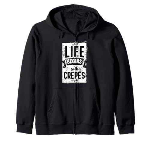 Crepes Outfit Herren Damen Das Leben beginnt mit Crepes Kapuzenjacke Crepes Outfit Herren Damen Das Leben beginnt mit Crepes Kapuzenjacke von Funny Life Begins with Apparel Women Men