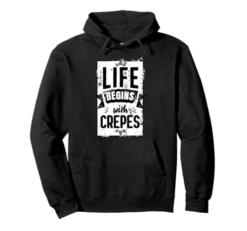 Crepes Outfit Herren Damen Das Leben beginnt mit Crepes Pullover Hoodie Crepes Outfit Herren Damen Das Leben beginnt mit Crepes Pullover Hoodie von Funny Life Begins with Apparel Women Men