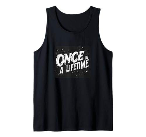Pretty Once in a Lifetime Speech für Jungen und Mädchen Tank Top Pretty Once in a Lifetime Speech für Jungen und Mädchen Tank Top von Funny Lifetime Outfit