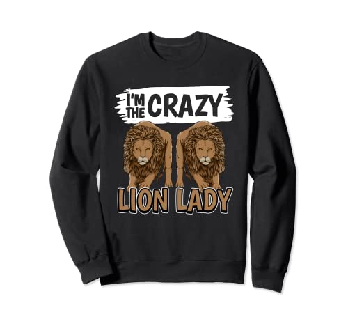 Damen I'm The Crazy Lion Lady Löwen Sweatshirt Damen I'm The Crazy Lion Lady Löwen Sweatshirt von Funny Lion Merch