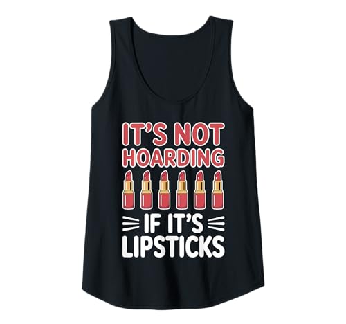 Damen Horten Lippenstifte Lustiger Lippenstift Tank Top von Funny Lipsticks Cool Lipstick Lover Designs