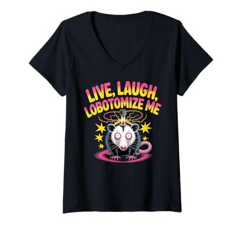 Damen Lebe, Lache, lobotomisiere Mich T-Shirt mit V-Ausschnitt Damen Lebe, Lache, lobotomisiere Mich T-Shirt mit V-Ausschnitt von Funny Live Laugh Lobotomize Me Opossum Tees