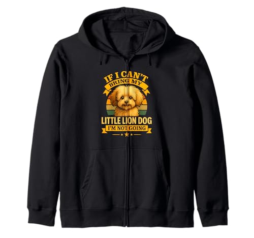 Wenn ich Mein Löwchen Nicht mitbringen kann, Hole ich Mir keinen Hund, Mama, Papa Kapuzenjacke von Funny Löwchen Shirt | Little Lion Dog Owner Gift