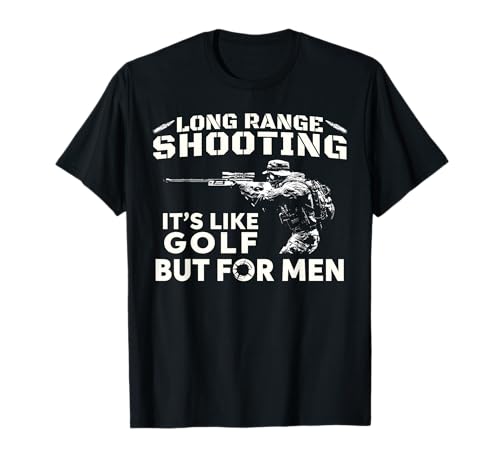 Long Range Shooting wie es ist Golf aber für Herren T-Shirt T-Shirt Long Range Shooting wie es ist Golf aber für Herren T-Shirt T-Shirt von Funny Long Range Shooting Shirt