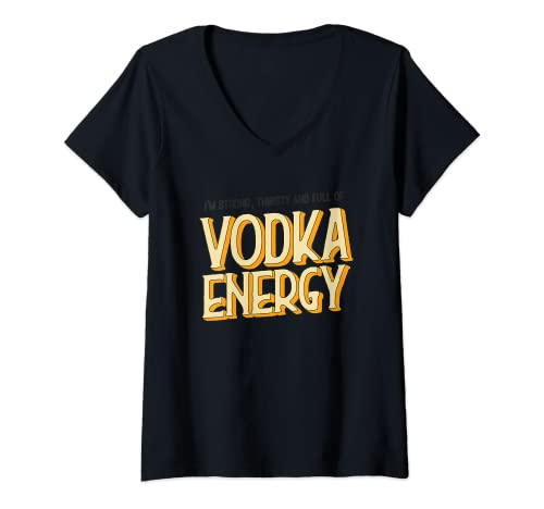 Damen Lustiges I'm Strong Thirsty and Full of Vodka Energy Malle T-Shirt mit V-Ausschnitt von Funny Mallorca Party Gruppen Outfit