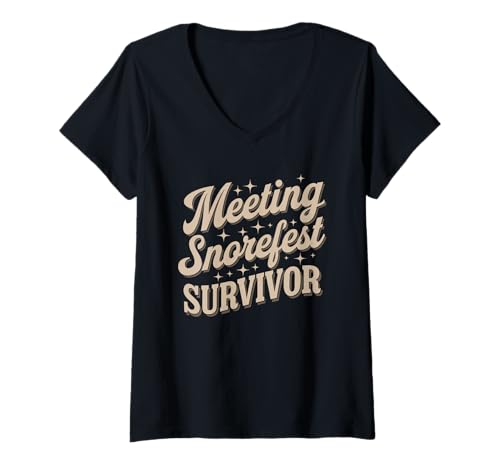 Damen Arbeitstreffen Snorefest Sarkasmus Humor Büro Kollegen Event T-Shirt mit V-Ausschnitt Damen Arbeitstreffen Snorefest Sarkasmus Humor Büro Kollegen Event T-Shirt mit V-Ausschnitt von Funny Manager Workplace Corporate Conference Quote