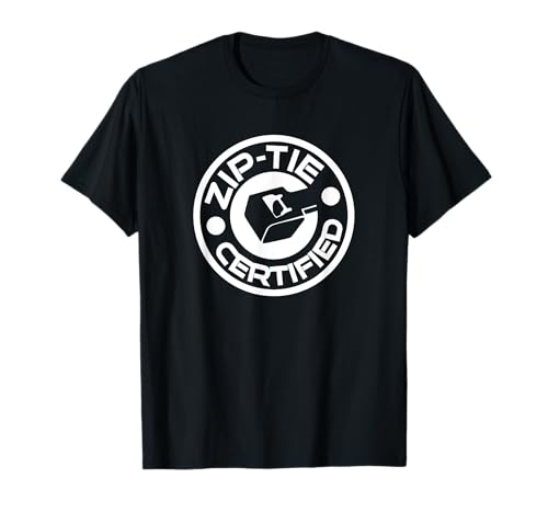 Zip Tie zertifizierter ZipTie-Techniker Fix It Man Jimmy Rigging T-Shirt Zip Tie zertifizierter ZipTie-Techniker Fix It Man Jimmy Rigging T-Shirt von Funny Mechanic Novelty Merch