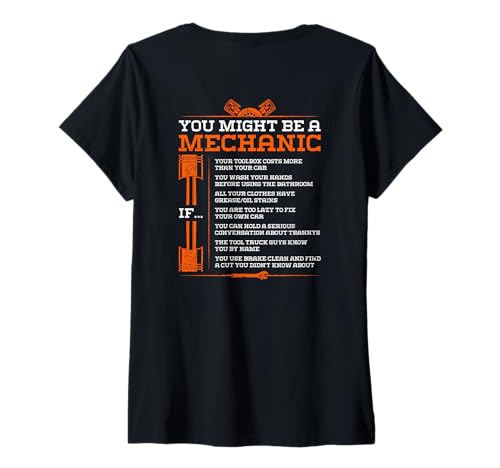 Damen You Might Be A Mechanic If - Lustiger Mechaniker (auf der Rückseite) T-Shirt mit V-Ausschnitt von Funny Mechanic & Repair Sayings