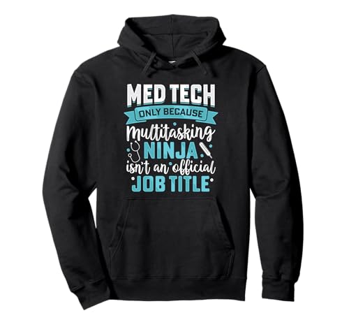 Weil Multitasking Ninja Funny Med Medical Tech Herren Damen Pullover Hoodie von Funny Med Medical Tech Appreciation Apparel Co.