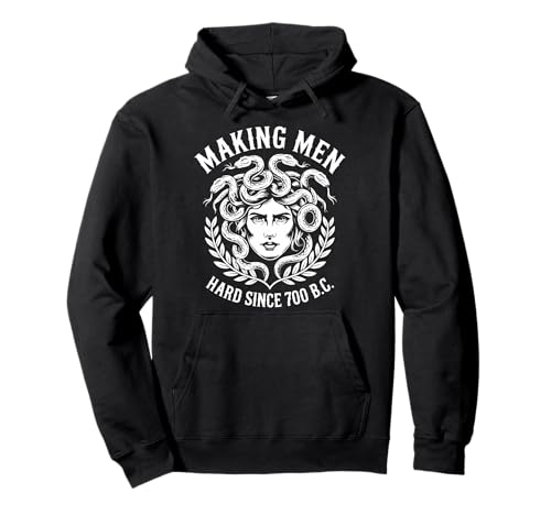 Making Men Hard Since 700 B.C. Funny Feminist Medusa Ancient Pullover Hoodie Making Men Hard Since 700 B.C. Funny Feminist Medusa Ancient Pullover Hoodie von Funny Medusa Greek Mythology Graphic By Merch
