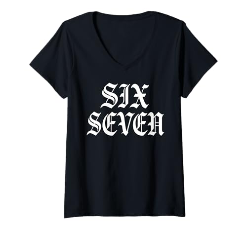 Damen Sechs Sieben 6 7 Lustiger Meme-Internet-Witz Viraler Trend Humor Spaß T-Shirt mit V-Ausschnitt Damen Sechs Sieben 6 7 Lustiger Meme-Internet-Witz Viraler Trend Humor Spaß T-Shirt mit V-Ausschnitt von Funny Meme Apparel