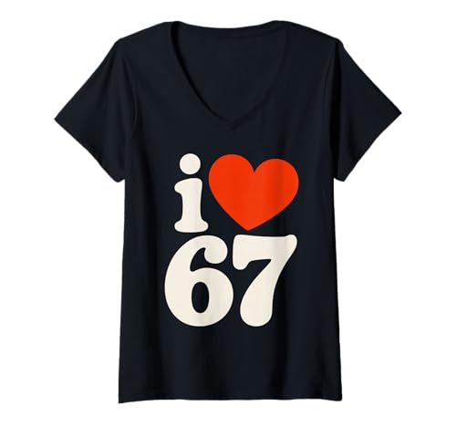 Damen Ich Liebe 67 - ICH Liebe SIX Seven T-Shirt mit V-Ausschnitt Damen Ich Liebe 67 - ICH Liebe SIX Seven T-Shirt mit V-Ausschnitt von Funny Meme Slang Basket
