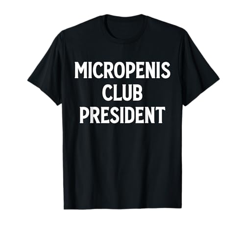 Funny Meme Tees Damen T-Shirt Micropenis Club Präsident sarkastische dumme Cringe Schwarz Klein EU 38/40 Funny Meme Tees Damen T-Shirt Micropenis Club Präsident sarkastische dumme Cringe Schwarz Klein EU 38/40 von Funny Meme Tees