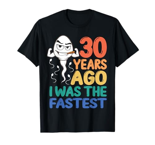 Herren Gag-Kleid zum 30. Geburtstag Vor 30 Jahren war ich der schnellste Lustige T-Shirt Herren Gag-Kleid zum 30. Geburtstag Vor 30 Jahren war ich der schnellste Lustige T-Shirt von Funny Men Birthday Gift - Funny 30th Birthday Gift