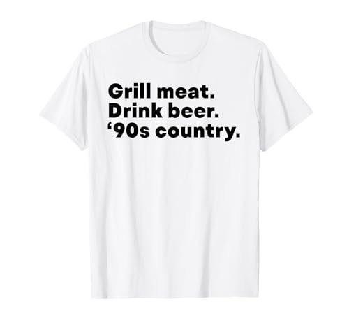 Grill Fleisch Getränk Bier 90er Jahre Country Lustiger Spruch für Männer Frauen T-Shirt Grill Fleisch Getränk Bier 90er Jahre Country Lustiger Spruch für Männer Frauen T-Shirt von Funny Men & Women Shirts