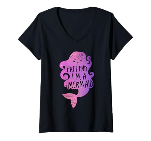Damen Lustiges Meerjungfrau-Kostüm „Tu so, als ob ich eine Meerjungfrau Bin“ T-Shirt mit V-Ausschnitt Damen Lustiges Meerjungfrau-Kostüm „Tu so, als ob ich eine Meerjungfrau Bin“ T-Shirt mit V-Ausschnitt von Funny Mermaid Apparels