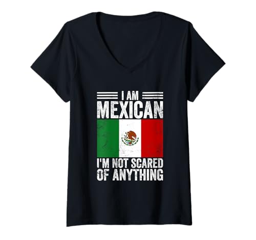 Damen Flagge mit Aufschrift I Am Mexican I'm Not Scared of Anything, Mexiko-Flagge T-Shirt mit V-Ausschnitt Damen Flagge mit Aufschrift I Am Mexican I'm Not Scared of Anything, Mexiko-Flagge T-Shirt mit V-Ausschnitt von Funny Mexican Apparel