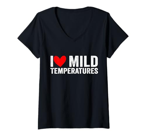 Damen I Heart Milde Temperaturen T-Shirt mit V-Ausschnitt Damen I Heart Milde Temperaturen T-Shirt mit V-Ausschnitt von Funny Mild Temperatures Lover