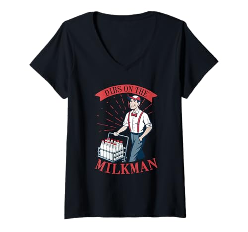 Damen Lustiger Milk Man Humor-Witz, den ich auf den Milchmann dibs T-Shirt mit V-Ausschnitt von Funny Milkman Worker Profession Quote