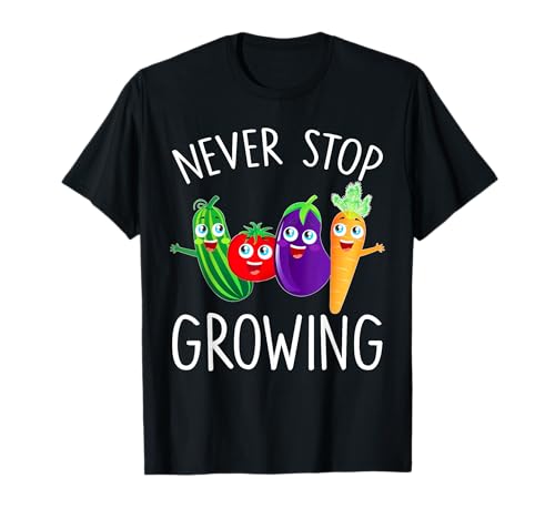 Gartengeschenke für Männer und Frauen - Never Stop Growing T-Shirt Gartengeschenke für Männer und Frauen - Never Stop Growing T-Shirt von Funny Mom Dad Gardening Gifts for Men Women.