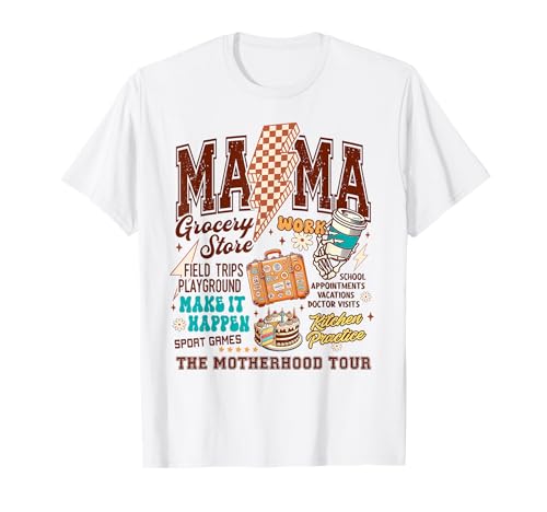 Mom Life Muttertag Kaffeeliebhaber Mama The Motherhood Tour T-Shirt Mom Life Muttertag Kaffeeliebhaber Mama The Motherhood Tour T-Shirt von Funny Mom Life Mommy & Me Retro Vintage