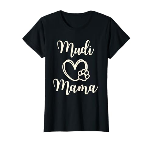 Mudi Mama für Frauen Geschenkidee Mama Lustiger Hund T-Shirt Mudi Mama für Frauen Geschenkidee Mama Lustiger Hund T-Shirt von Funny Mom Mudi