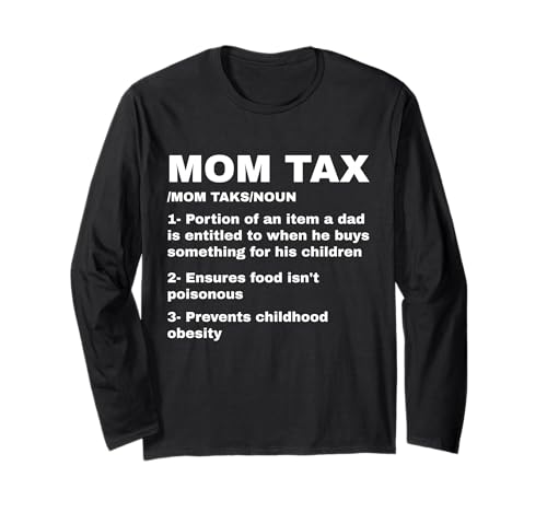 Lustiger Mom Tax Definition Muttertag Mama Mama Mama Witz Langarmshirt Lustiger Mom Tax Definition Muttertag Mama Mama Mama Witz Langarmshirt von Funny Mom Tax Definition Mother's Day Products