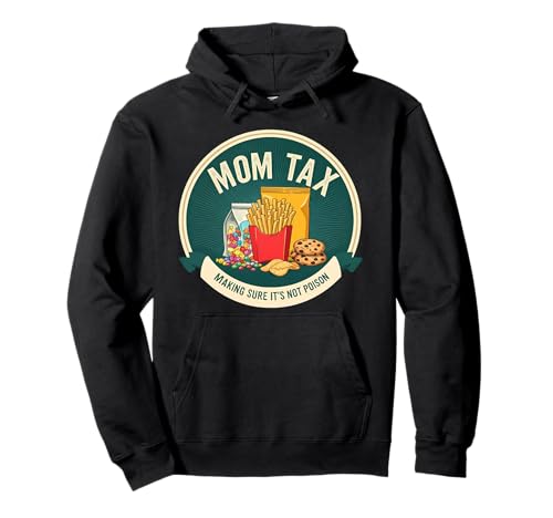 Lustige Mama, die sicherstellt, dass es kein Gift ist, Muttertag, Mama Pullover Hoodie Lustige Mama, die sicherstellt, dass es kein Gift ist, Muttertag, Mama Pullover Hoodie von Funny Mom Tax Making Sure It's Not Poison Products