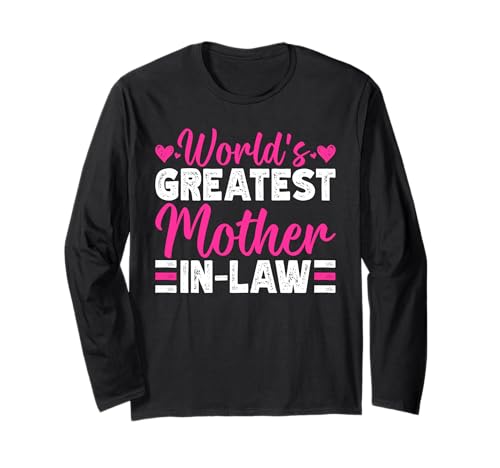 Die weltbeste Schwiegermutter Muttertag Mama Elternteil Langarmshirt von Funny Mother-In-Law Parent Gifts Mother's Day