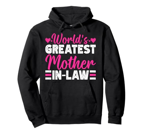Die weltbeste Schwiegermutter Muttertag Mama Elternteil Pullover Hoodie von Funny Mother-In-Law Parent Gifts Mother's Day