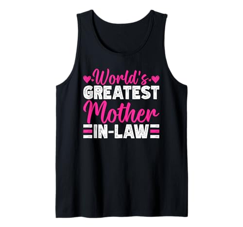 Die weltbeste Schwiegermutter Muttertag Mama Elternteil Tank Top Die weltbeste Schwiegermutter Muttertag Mama Elternteil Tank Top von Funny Mother-In-Law Parent Gifts Mother's Day