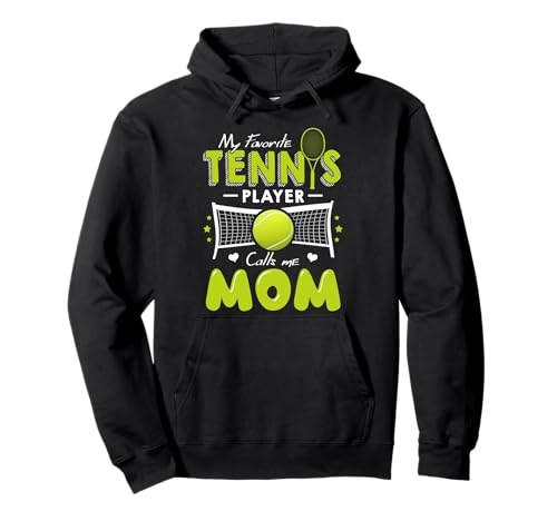 Damen Meine Lieblings-Tennisspielerin nennt Mich Mama Muttertag Pullover Hoodie von Funny Mother's Day Gift Tee