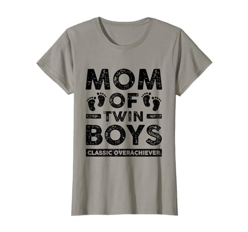 Mom Of Twin Boys Classic Overachiever Twin Mom Twin Mama T-Shirt von Funny Mother's Day Mom Of Twin Boys Twin Mom Gifts