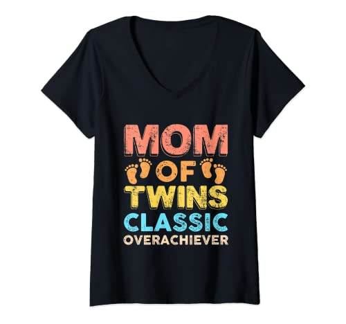 Damen Mom Of Twins Classic Overachiever Funny Twin Mom Twin Mama T-Shirt mit V-Ausschnitt von Funny Mother's Day Mom Of Twins Twin Mom Gifts