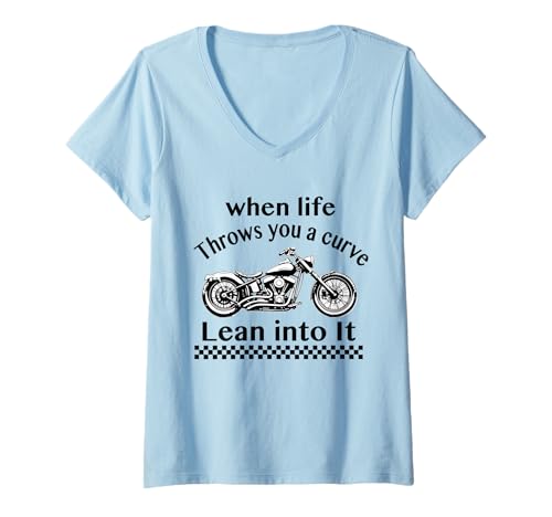 Damen Wenn das Leben dir eine Kurve wirft, Neige es, Motorradfahrer T-Shirt mit V-Ausschnitt von Funny Motorcycle Biker Apparel