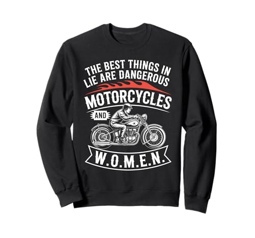 Motorräder und Frauen sind gefährlich lustige Biker Sweatshirt Motorräder und Frauen sind gefährlich lustige Biker Sweatshirt von Funny Motorcycle Design Apparel
