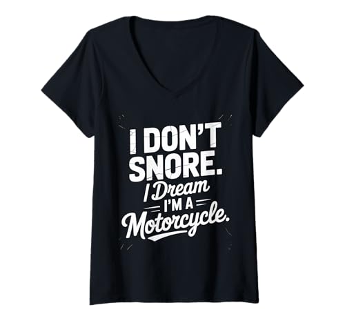 Damen Ich schnarche Nicht, ich träume, ich Bin EIN Motorradvater, Lustige Vaterschaft T-Shirt mit V-Ausschnitt Damen Ich schnarche Nicht, ich träume, ich Bin EIN Motorradvater, Lustige Vaterschaft T-Shirt mit V-Ausschnitt von Funny Motorcycle Rider Dad Biker