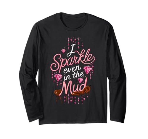 Frau I Sparkle Even in Mud Run Team Princess Girls Mudding Langarmshirt Frau I Sparkle Even in Mud Run Team Princess Girls Mudding Langarmshirt von Funny Mud Run Mudding Running Mudder Race Kids ATV