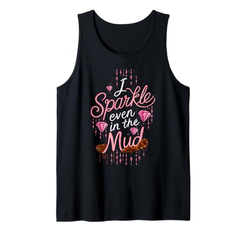 Frau I Sparkle Even in Mud Run Team Princess Girls Mudding Tank Top Frau I Sparkle Even in Mud Run Team Princess Girls Mudding Tank Top von Funny Mud Run Mudding Running Mudder Race Kids ATV