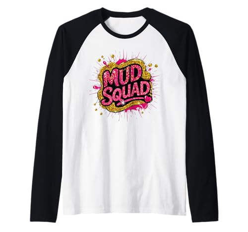 Frauen Mud Run Squad Mädchen Muddy Mudding Running ATV Team Raglan von Funny Mud Run Mudding Running Mudder Race Kids ATV