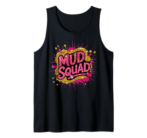 Frauen Mud Run Squad Mädchen Muddy Mudding Running ATV Team Tank Top Frauen Mud Run Squad Mädchen Muddy Mudding Running ATV Team Tank Top von Funny Mud Run Mudding Running Mudder Race Kids ATV